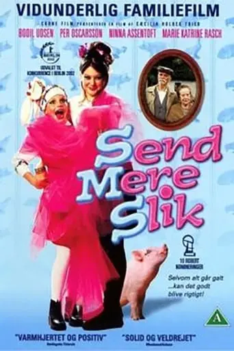 Send Mere Slik (2001)