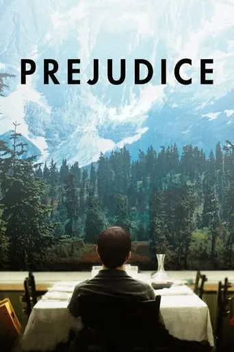 Prejudice (2015)