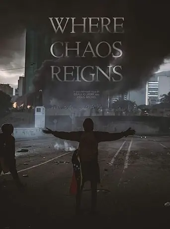 Where Chaos Reigns (2019)