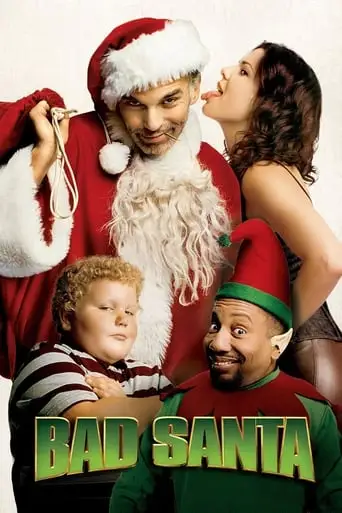 Bad Santa (2003)