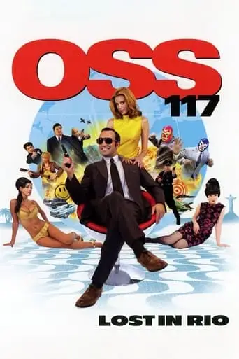 OSS 117: Lost In Rio (2009)