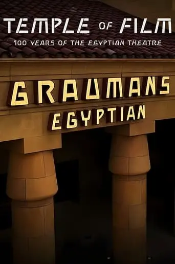 Temple Of Film: 100 Years Of The Egyptian Theatre (2023)