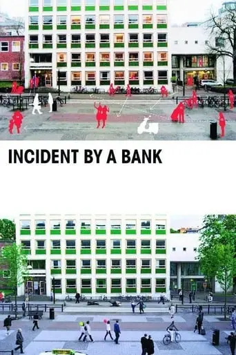 Incident By A Bank (2010)