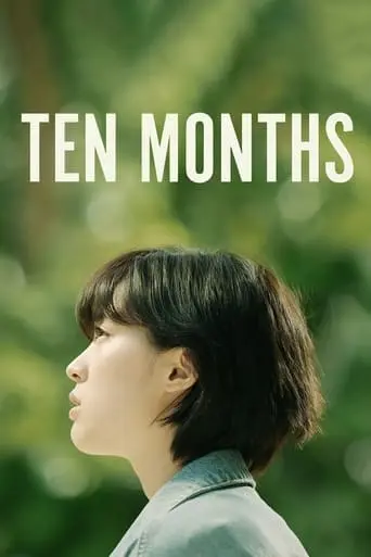 Ten Months (2021)