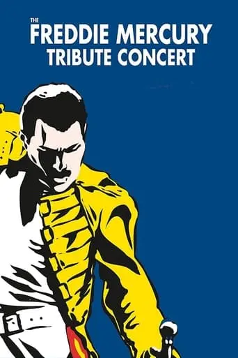 The Freddie Mercury Tribute: Concert For AIDS Awareness (1992)