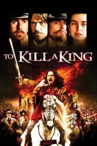 To Kill A King (2003)