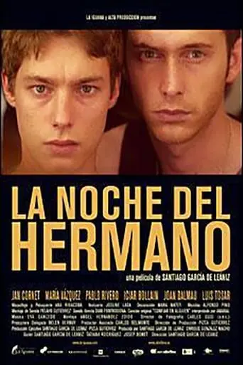 La Noche Del Hermano (2005)