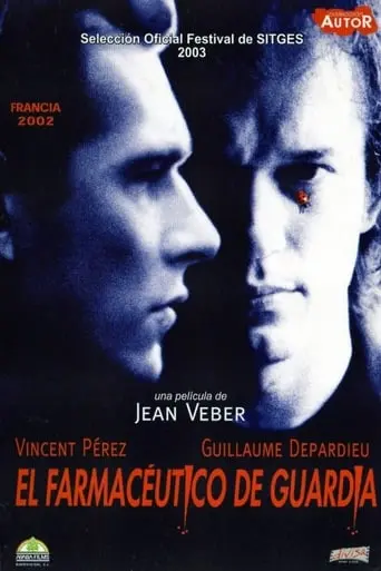 Le Pharmacien De Garde (2003)