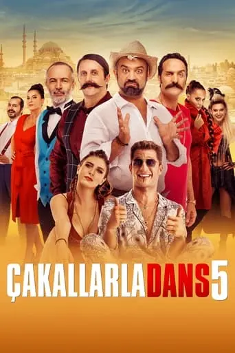 Cakallarla Dans 5 (2018)