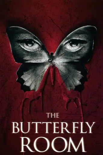 The Butterfly Room (2012)