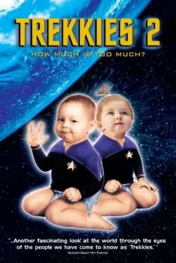 Trekkies 2 (2004)