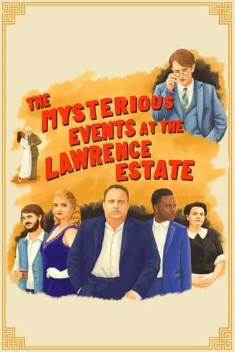 The Mysterious Events At The Lawrence Estate (2024)