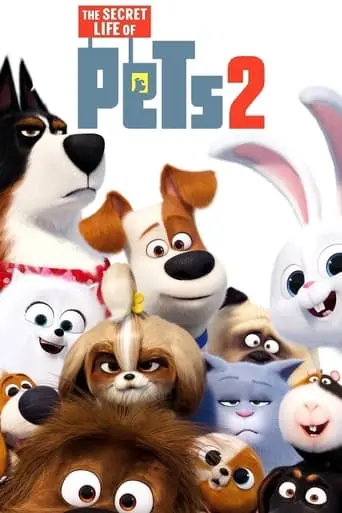 The Secret Life Of Pets 2 (2019)