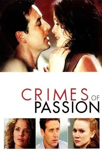 Crimes Of Passion (2005)