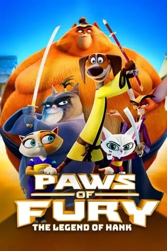 Paws Of Fury: The Legend Of Hank (2022)