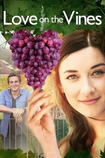 Love On The Vines (2017)