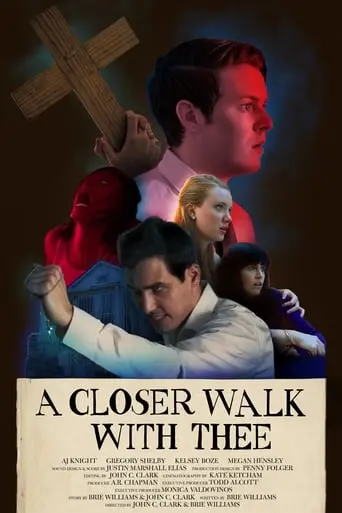 A Closer Walk With Thee (2017)