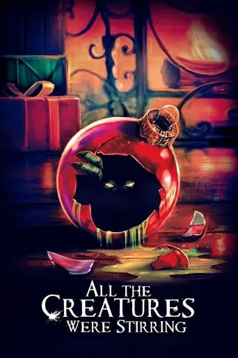 All The Creatures Were Stirring (2018)