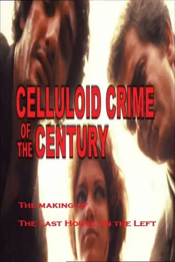 Celluloid Crime Of The Century (2003)