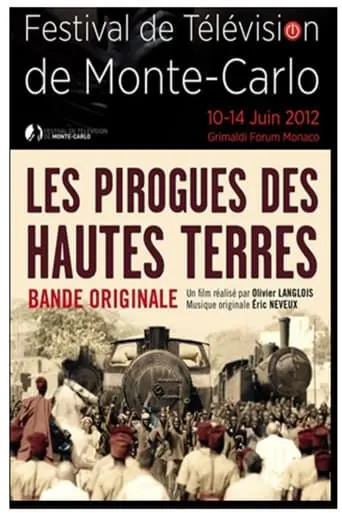 Les Pirogues Des Hautes Terres (2013)