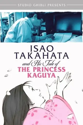 Isao Takahata And His Tale Of Princess Kaguya (2014)