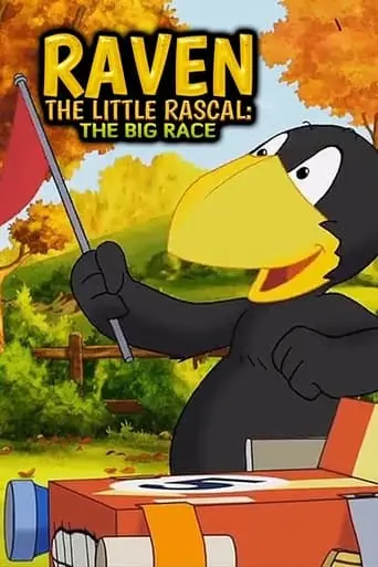 Raven The Little Rascal - The Big Race (2015)