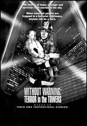 Without Warning: Terror In The Towers (1993)