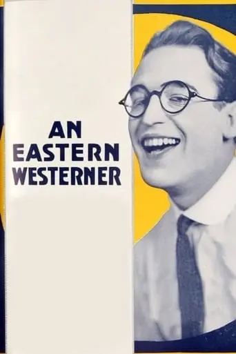 An Eastern Westerner (1920)