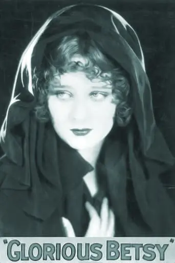 Glorious Betsy (1928)