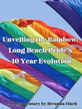 Unveiling The Rainbow: Long Beach Pride's 40 Year Evolution (2023)