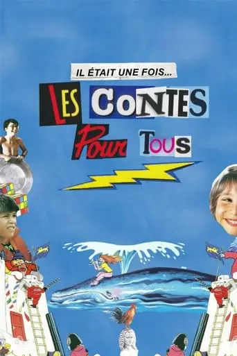 Il Etait Une Fois... Les Contes Pour Tous (2023)