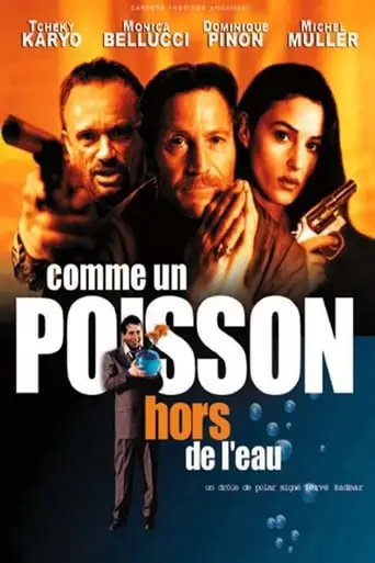 Comme Un Poisson Hors De L'eau (1999)