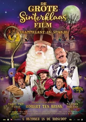 De Grote Sinterklaasfilm: Trammelant In Spanje (2021)