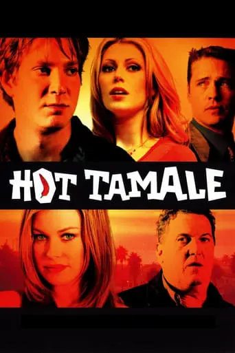 Hot Tamale (2006)