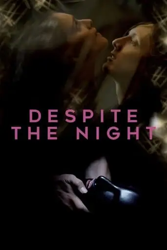 Despite The Night (2015)