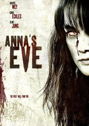 Anna's Eve (2004)