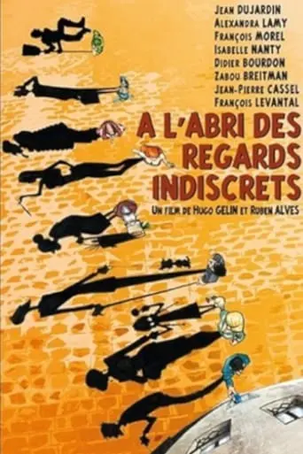 A L'abri Des Regards Indiscrets (2002)