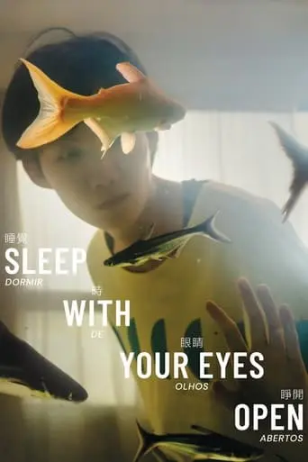 Sleep With Your Eyes Open (2024)