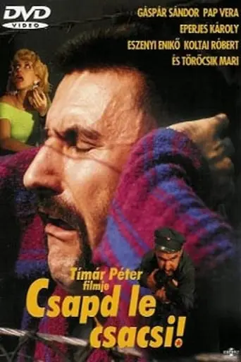 Csapd Le Csacsi! (1992)