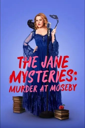 The Jane Mysteries: Murder At Moseby (2024)