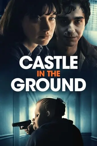 Castle In The Ground (2021)