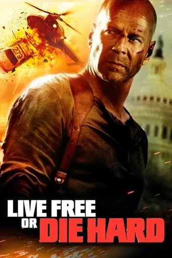 Live Free Or Die Hard (2007)