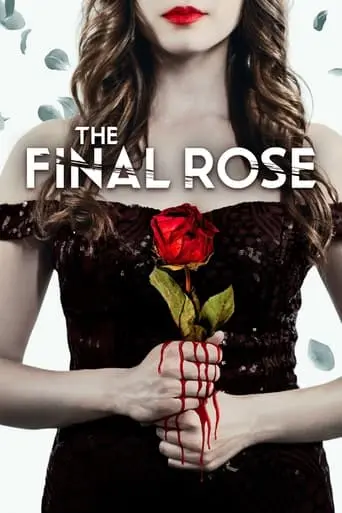 The Final Rose (2022)