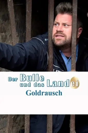 Der Bulle Und Das Landei - Goldrausch (2016)