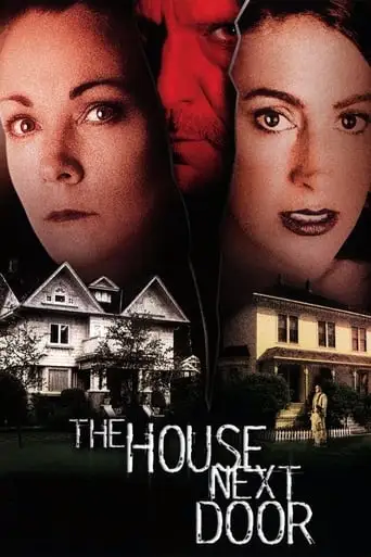 The House Next Door (2002)