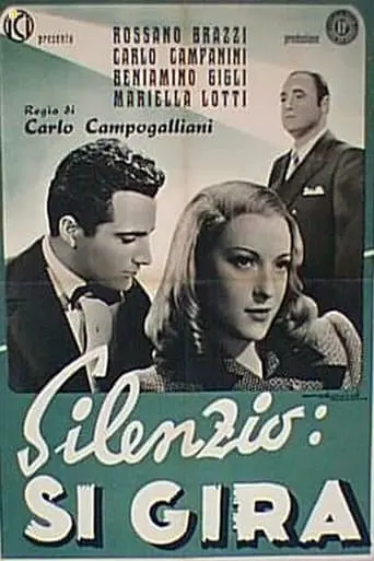 Silenzio, Si Gira! (1943)