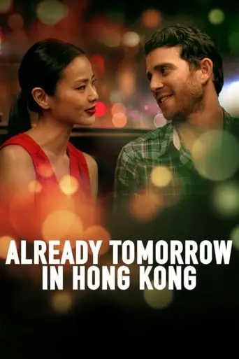 Already Tomorrow In Hong Kong (2016)