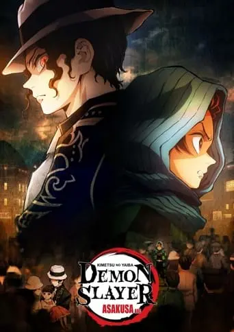 Demon Slayer: Kimetsu No Yaiba - Asakusa Arc (2022)