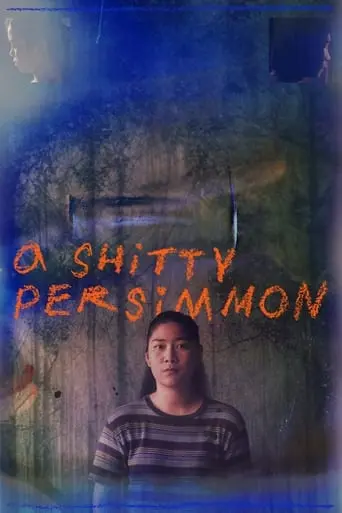 A Shitty Persimmon (2024)