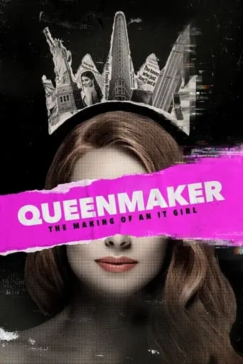 Queenmaker: The Making Of An It Girl (2023)